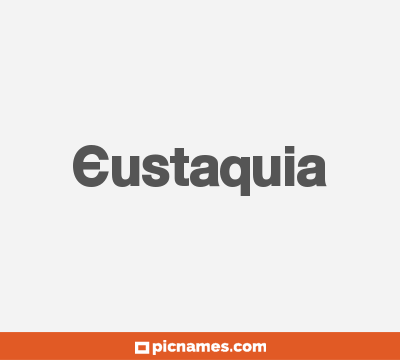 Eustaquia