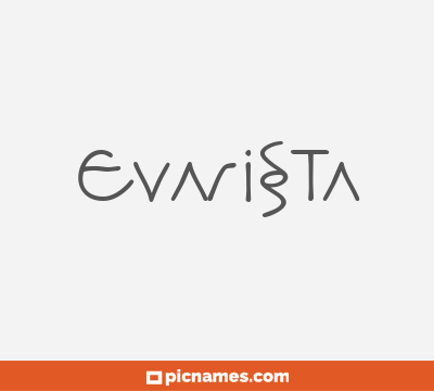 Evarista