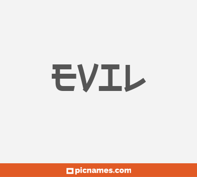 Evil