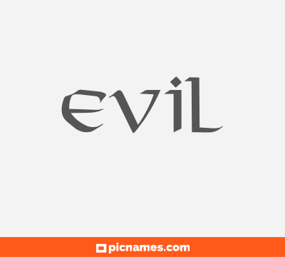 Evil