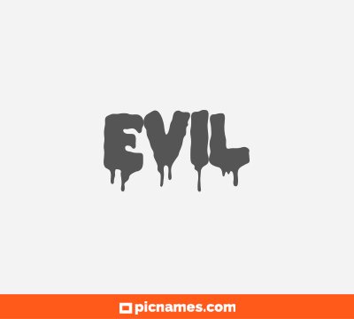 Evil