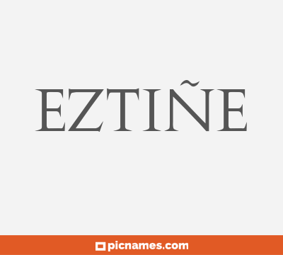 Eztiñe