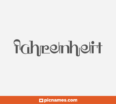 Fahrenheit