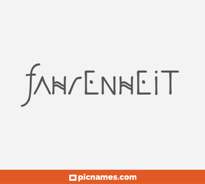 Fahrenheit