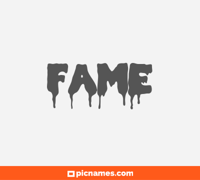 Fame