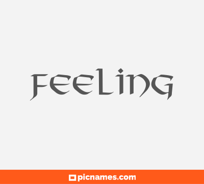 Feeling