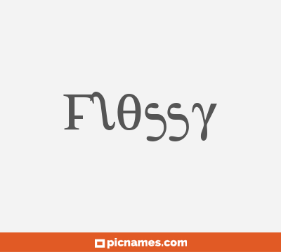 Flossy