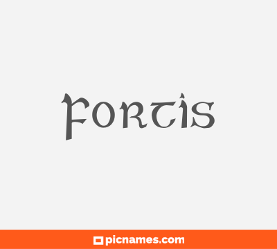 Fortis