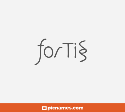 Fortis