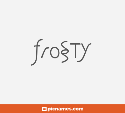 Frosty