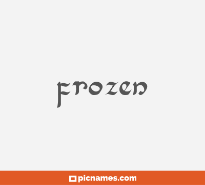 Frozen