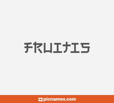 Fruitis