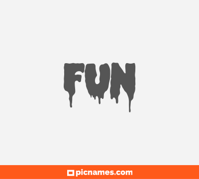 Fun