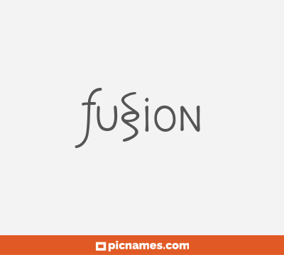 Fusion