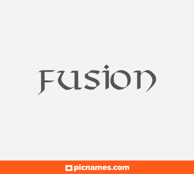 Fusion