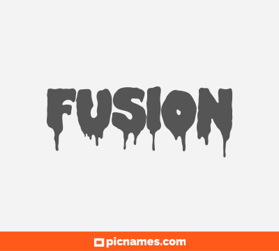 Fusion