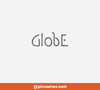 Globe