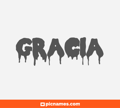 Gracia