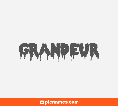 Grandeur