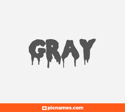 Gray