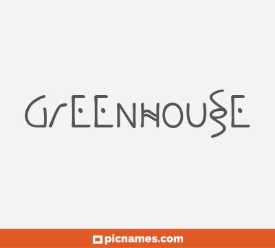 Greenhouse