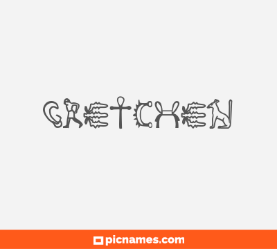 Gretchen