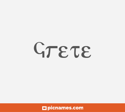 Grete