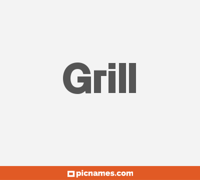 Grill