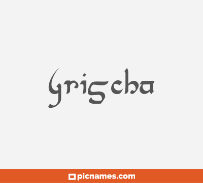 Grischa