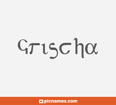 Grischa