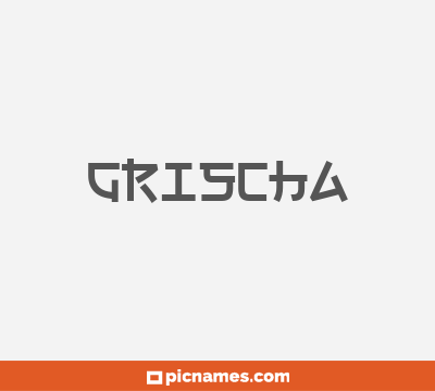 Grischa