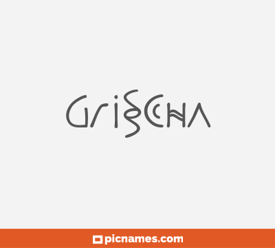 Grischa