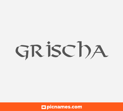Grischa