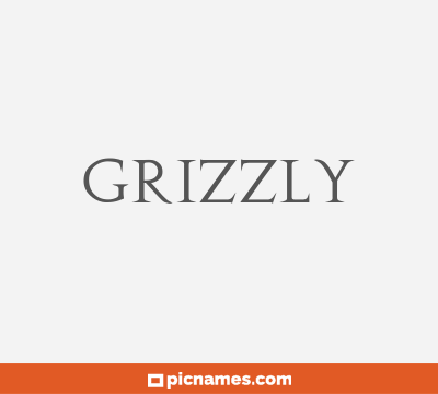 Grizzly