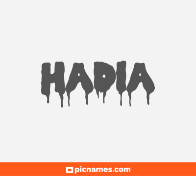 Hadia