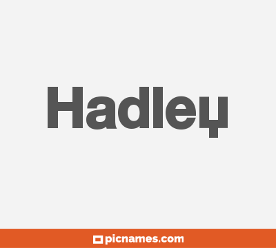 Hadley