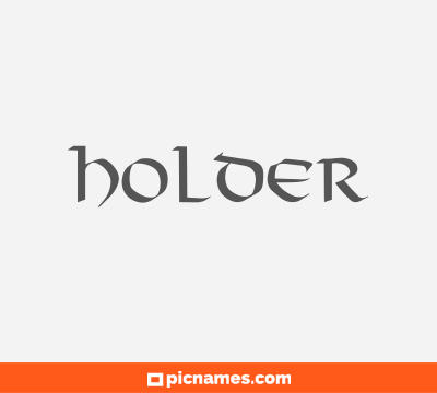 Holder