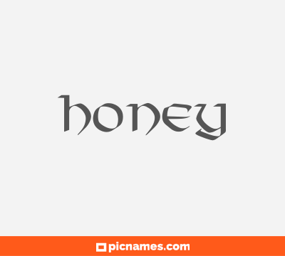 Honey