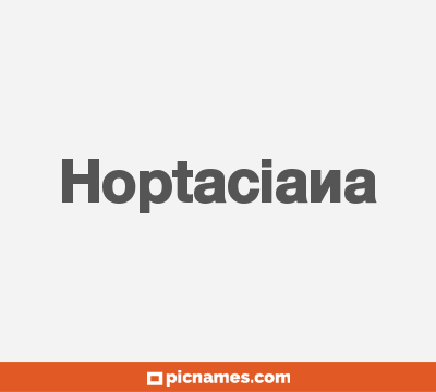 Hoptaciana