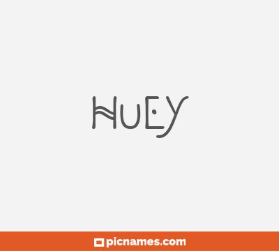 Huey