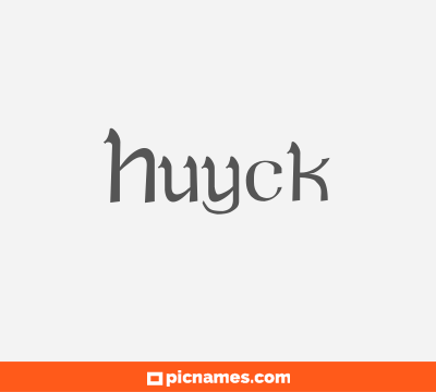 Huyck
