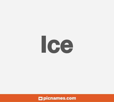 Ice