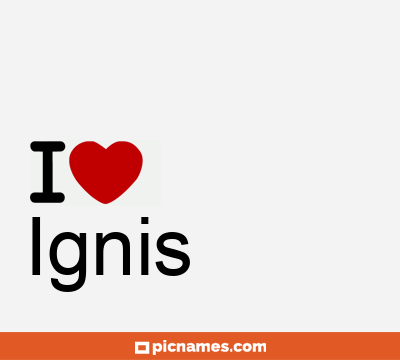 Ignis