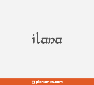 Ilana