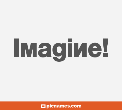 Imagine!