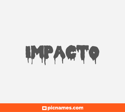 Impacto