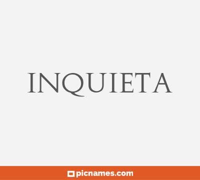 Inquieta