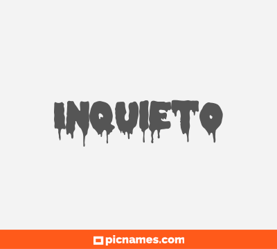 Inquieto