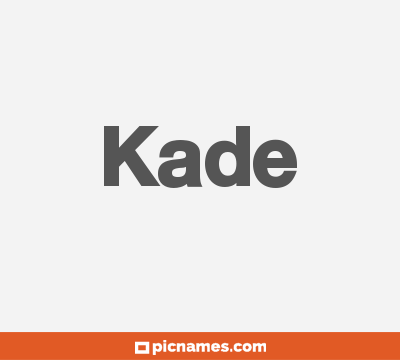 Kade