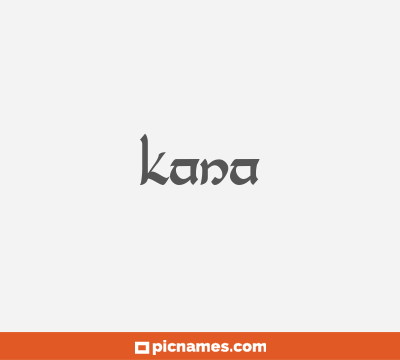 Kana